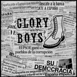 Glory Boys : Su Democracia